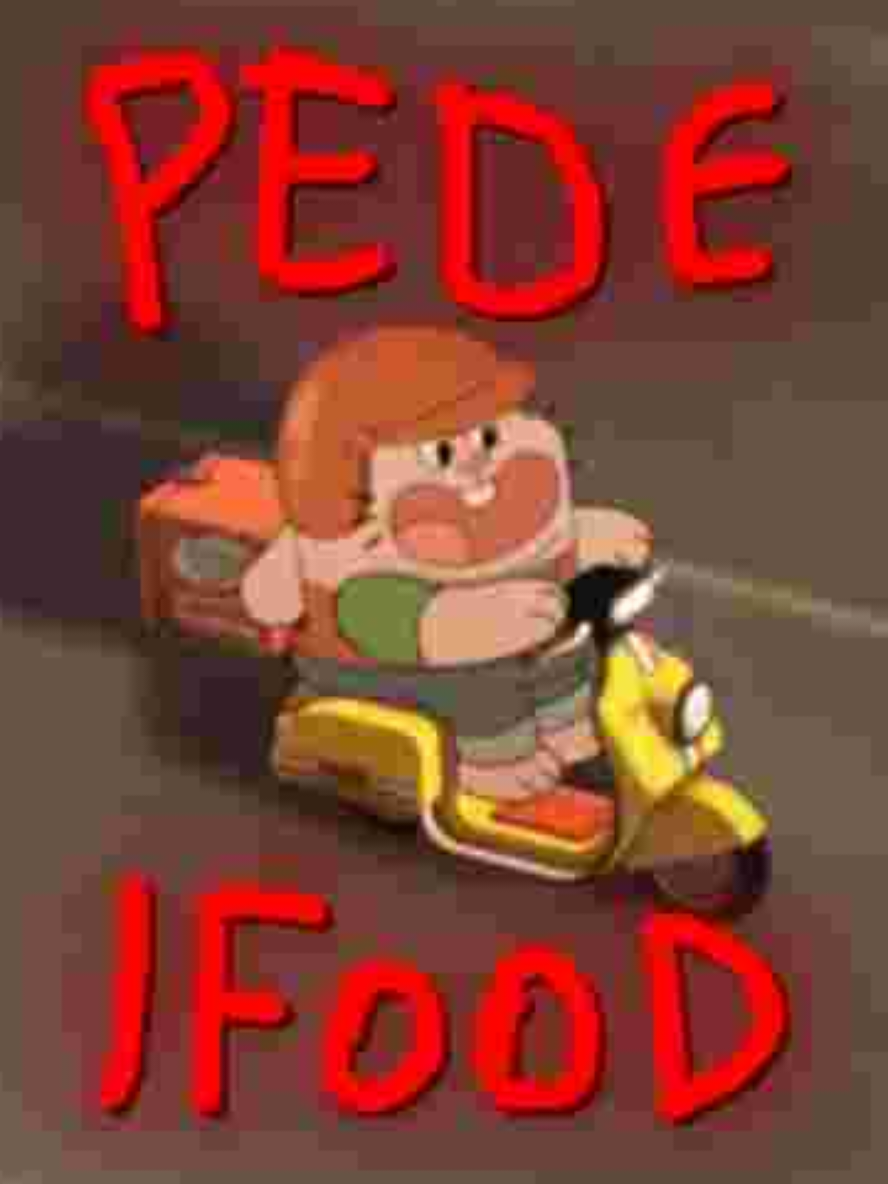 pede ifood pede🥵 #lixeditisnevidah #ifood #gumball #meme #edit 