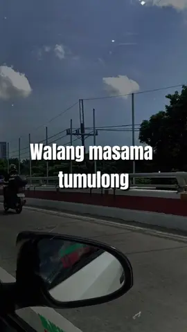 Walang masama tumulong  #lifelessons #fypシ゚viralシfypシ゚ #SelfImprovement #motivationalquotes