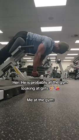 Her: He is probably at the gym  looking at girls. 🤼‍♀️💃 Me at the gym: #GymLife #fitfam #gymtiktok #matomept #Fitness 