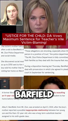 part 3//*JUSTICE FOR THE CHILD: DA Vows Maximum Sentence for Teacher's Vile Victim-Blaming!#yp#foryou#crime#truecrime#fteach