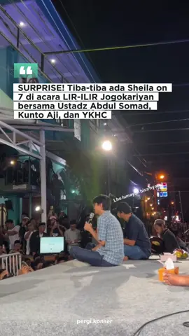 acara LIR-ILIR yang diselenggarakan di Jogokariyan bersama Ustadz Abdul Somad, Kunto Aji, YKHC dll., kedatangan tamu spesial yaitu Sheila on 7 😍✨ 🎥 : kuntoajiw #lirilirjogokariyan #masjidjogokariyan #eventjogja #sheilaon7 #kuntoaji 
