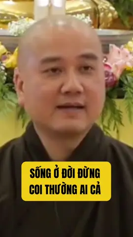 Sống ở đời đừng coi thường ai cả #phatphapnhiemmau #thichphaphoa #nguyennguoiann 