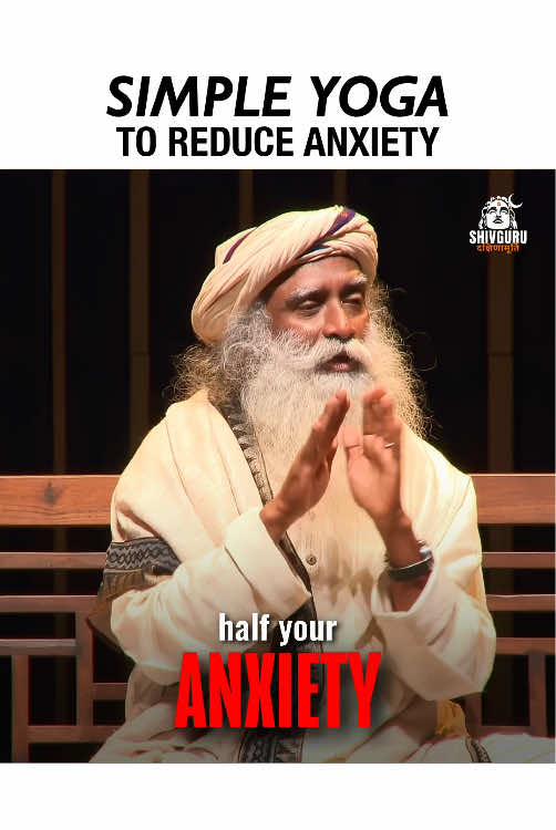 Simple Yoga for Anxiety! 🧘 Inner Engineering for Health, Joy & Effortless Living: sadhguru.org/ie 🔥 Download the Sadhguru App for Powerful Yogic Practices #Sadhguru #Wisdom #Yoga #Anxiety #Consciousness  