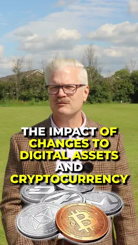 The impact of changes to digital assets and cryptocurrency to your estate plan in the UK