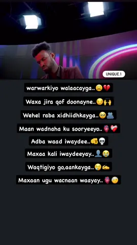 Adba waad iwaydee..💀 #foryouu #CapCut #somali #unique.1 #calaacal_lyrics 