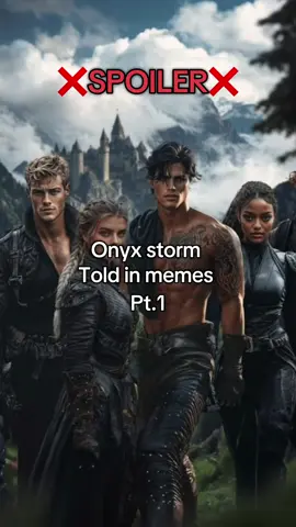 ❌!SPOILERS!❌ this was fun to make😛 pt.2? #onyxstorm #memestiktok #fyp #fyp #xadenriorson
