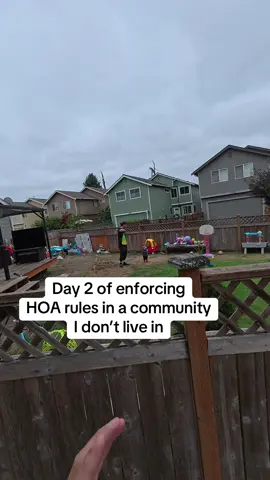 Day 2 of enforcing HOA rules in a community I don’t live in