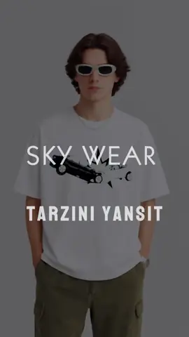Sky wear t-shirt koleksiyonu ❤️‍🔥 #skywear #tshirt 