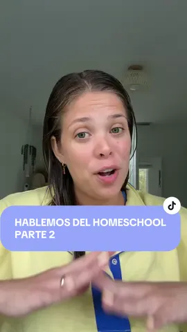 Parte 2 hablemos del homeschool 