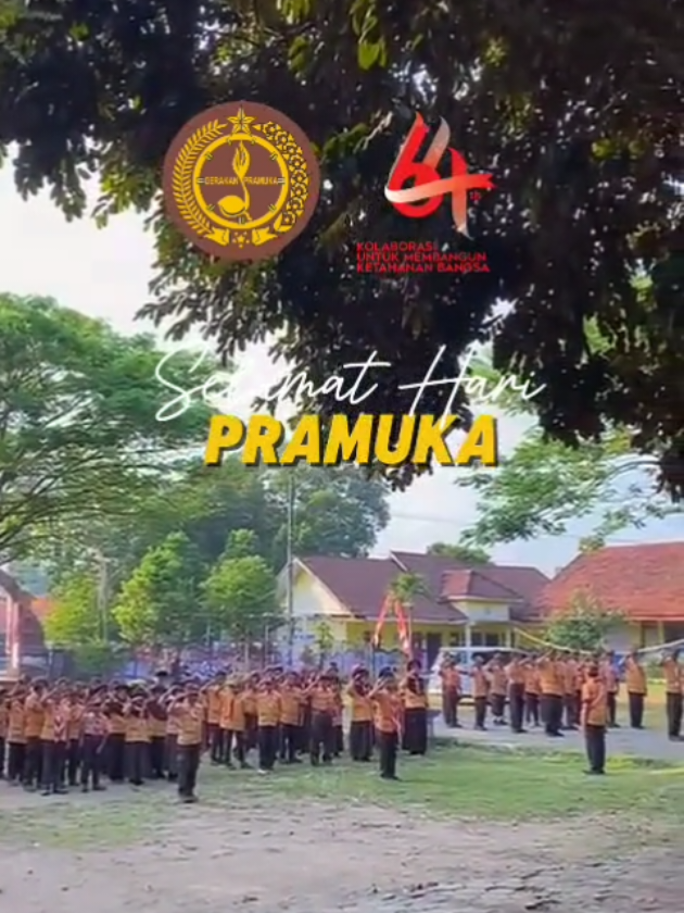 Selamat Hari Pramuka ke-64⚜️ #haripramuka64  #haripramuka2025 