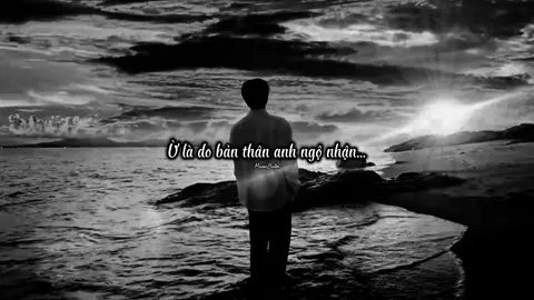 Ừ là do bản thân anh ngộ nhận...#nhachaymoingay #tamtrang #nhacbuon #tinhyeu #fbtxuhuong 