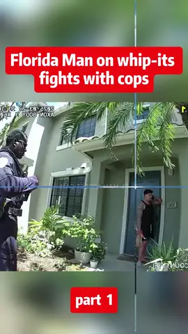 Florida Man on whip-its fights with cops #cops #police #policeofficer 