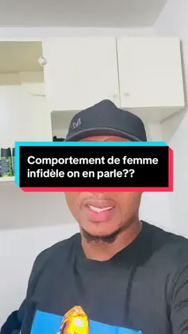Comportement de femme infidèle.