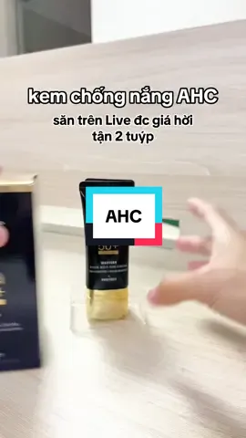 Kem chống nắng AHC #xuhuong #skincare #goclamdep #ahc 