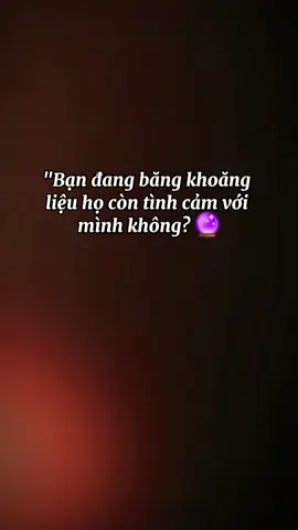 họ chỉ đang gặp nhiều áp lực từ công việc và gia đình nên họ có chút hơi vô tâm nhưng thực sự họ vẫn còn yêu bạn, chỉ là họ hơi mệt mỏi thôi, yên tâm nhéee🔮🪄 Hãy follow Hạ để biết thêm về họ #tarot 