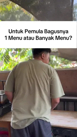 Buat pemula bagusnya 1 menu atau banyak menu? #edukasibisnis #idebisnis #bisniskuliner #pebisniskuliner 