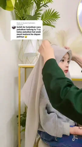 Replying to @Syumul Syuhada nahh sis tuto simple macam ni bolehlaa🙈🙈#bawalkids #bawaltutorial 