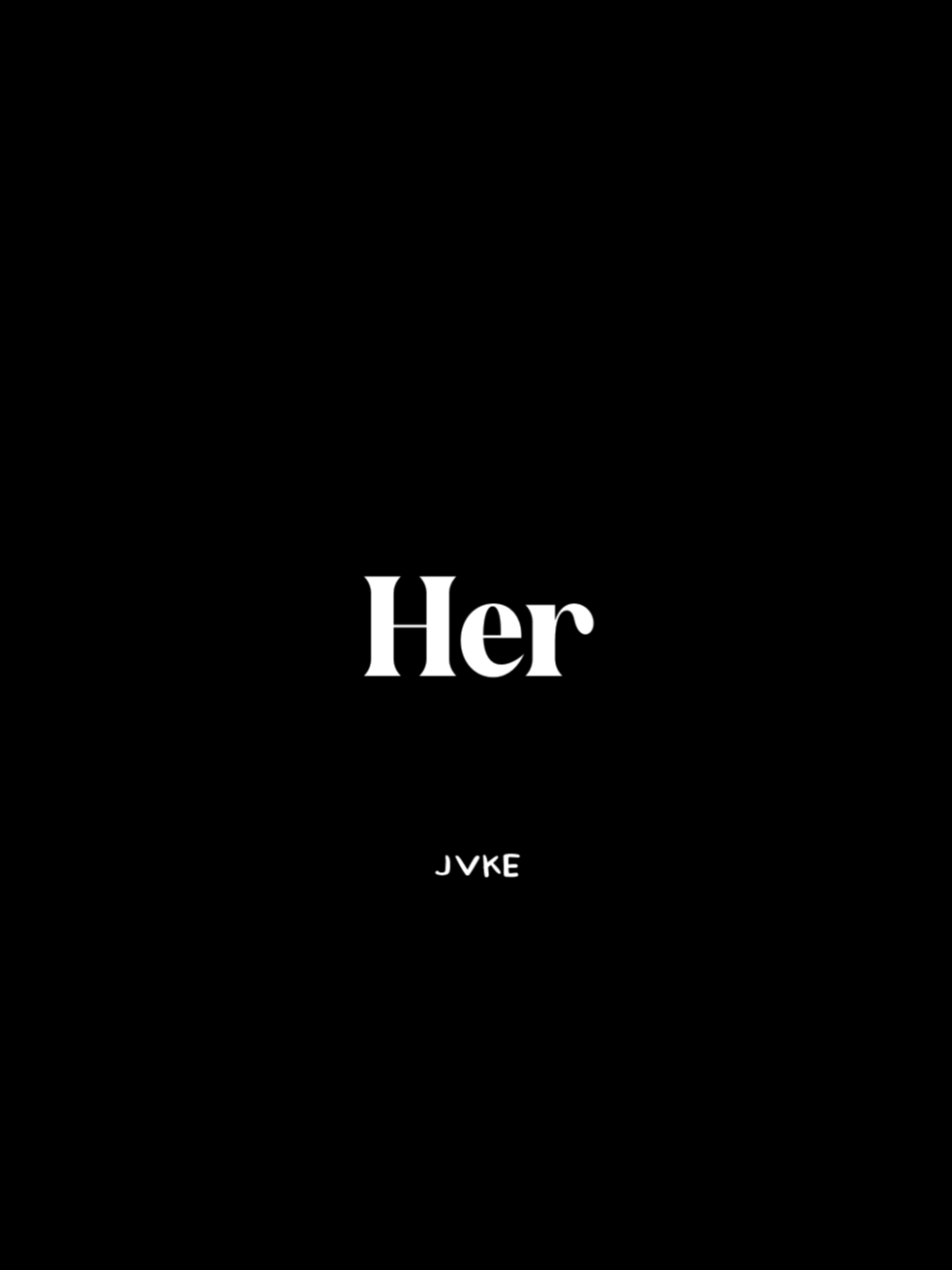 til I found her.....       #her #jvke #lyrics #con_artist018 