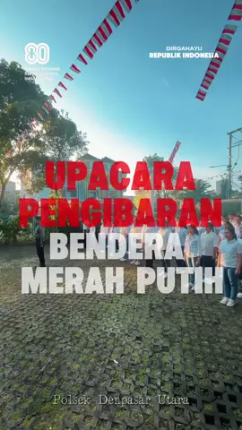 Upacara Peringatan HUT RI yang Ke - 80 Tahun 2025 di Harris Hotel & Conventions Denpasar Minggu tanggal 17 Agustus 2024 bertempat di Harris Hotel & Conventions Denpasar Jalan Cokroaminoto No.23 - 25 Denpasar, Desa Pemecutan Kaja, Kec. Denpasar Utara, Kota Denpasar telah berlangsung Upacara Peringatan HUT RI yang Ke - 80 Tahun 2025, bertindak selaku Inspektur Upacara Kasat Lantas Polresta Denpasar Kompol Yusuf Dwi Admodjo, S.I.K., M.H., selaku Perwira Upacara Kanit Binmas Polsek Denpasar Utara, Iptu I Gede Sandiasa, diikuti ± 150 orang. #kapolri  #kapoldabali  #kapolrestadenpasar 