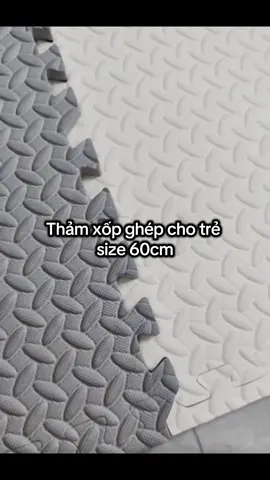 Thảm xốp ghép trải sàn cho trẻ, tiện lợi, an toàn, chống va đập hiệu quả, decor phòng sang đẹp  #thamxopghep #thamtraisan #thamtraisangiare #xuhuong #thamxopvankhe 