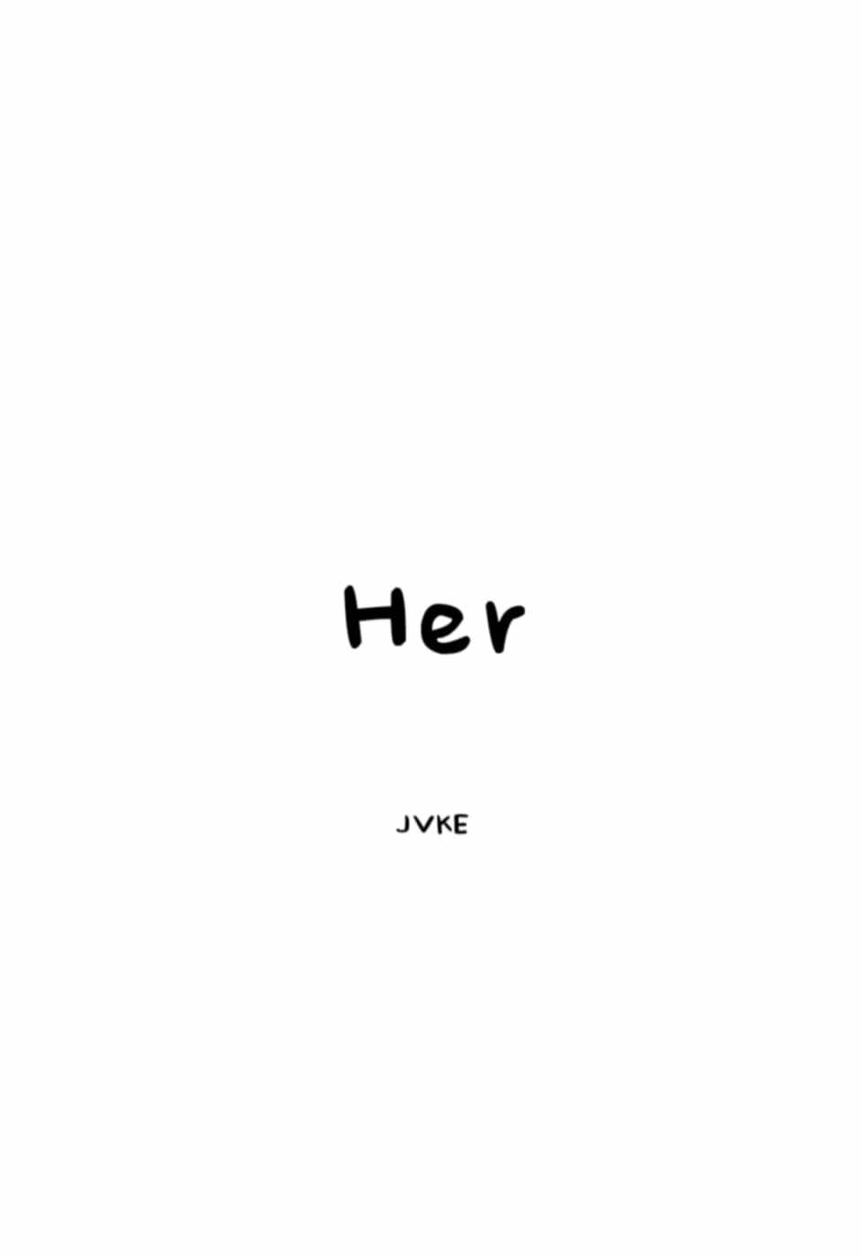 i found her  . . . #her #jvke #lyrics #fyp #fujiiixxx 