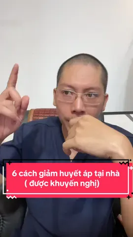 6 cách giảm huyết áp tại nhà an toàn và hiệu quả để không quá phụ thuộc vào thuốc tây #tanghuyetap #caohuyetap #dotquy #benhtimmach #chamsocsuckhoechudong 