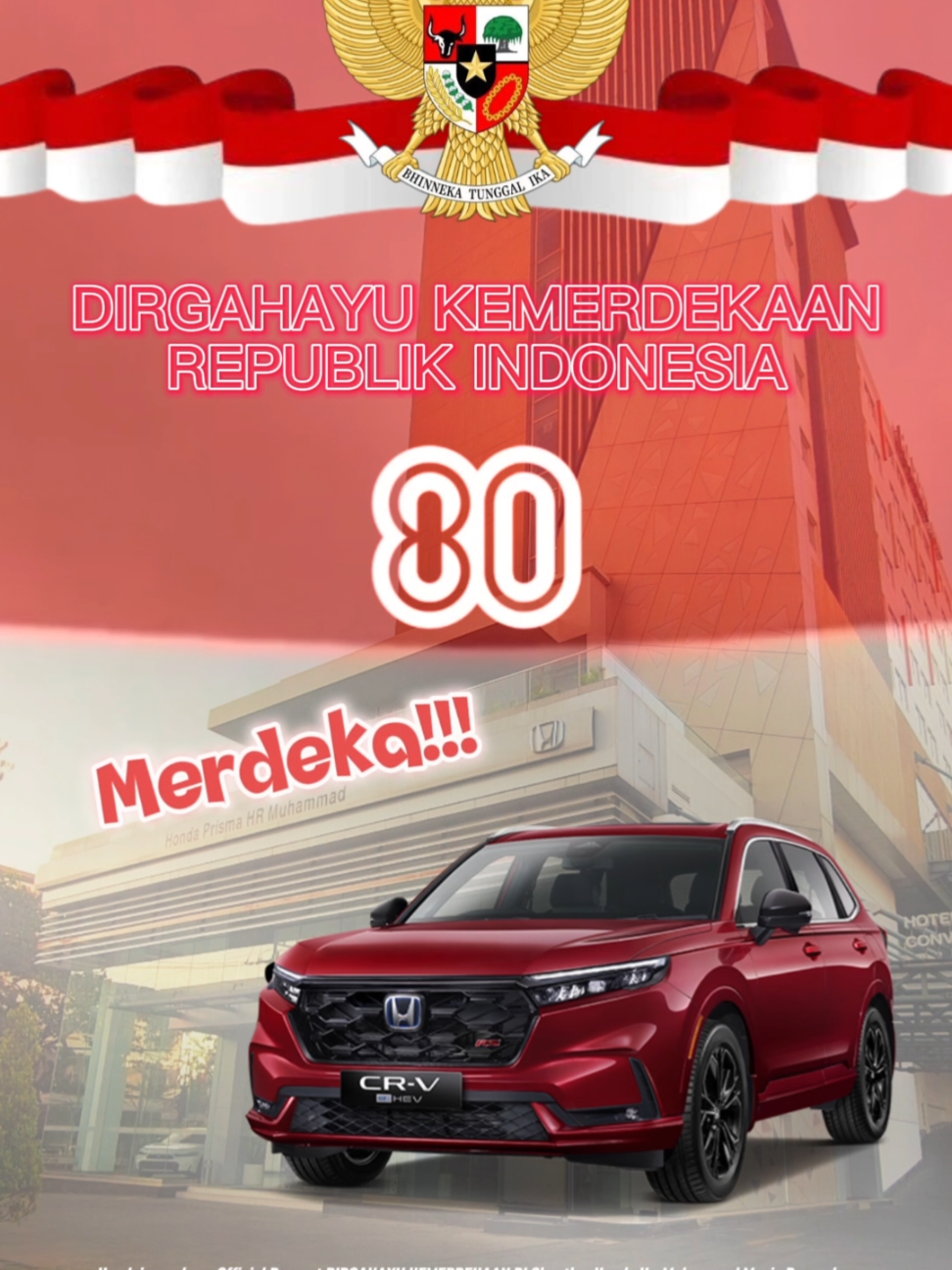 Dirgahayu Republik Indonesia ke 80 Tahun, #promohonda #indonesiamerdeka  #hutri80 