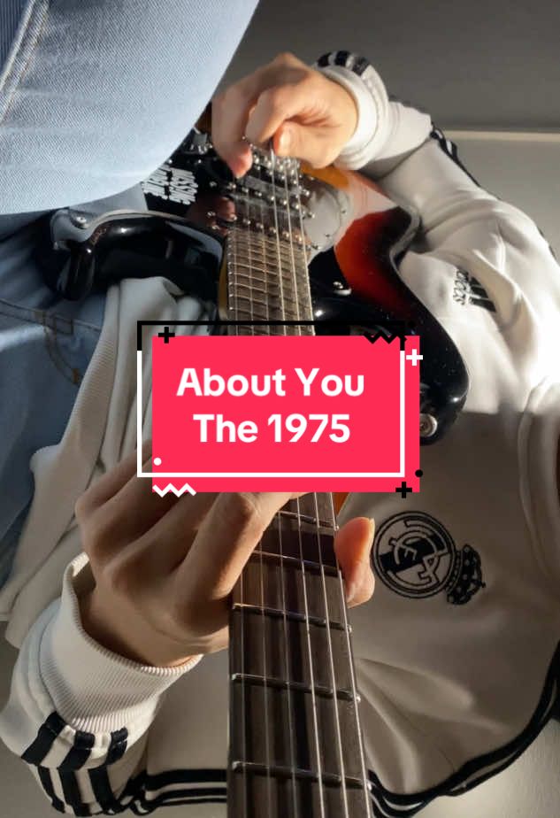 About You @the1975 🤍 #guitartok #fyp #aboutyou #the1975 