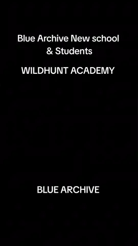 [UPDATE SERVER JP]  🟣NEW SCHOOL WILDHUNT ACADEMY  🟣NEW STUDENTS BANNER  (20/8/2025- 3/9/2025) ERI - ⭐⭐⭐ [PERMANENT] KANOE - ⭐⭐⭐ [PERMANENT] #bluearchive #bluearchiveglobal #arsipbiru 