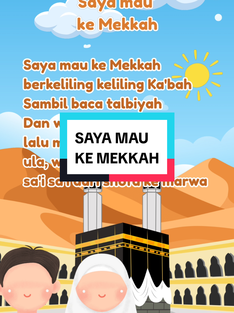 saya mau ke MEKKAH #laguanak #lagupaudislami #lagupaud #laguedukasianak 