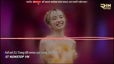 FULL SET NHẠC DJ TRANG 88 VINAPHOUSE 2025 EM MUỐN LẤY CHỊ CUỐN TRACK DJ TRANG 88 ĐẲNG CẤP 2025#