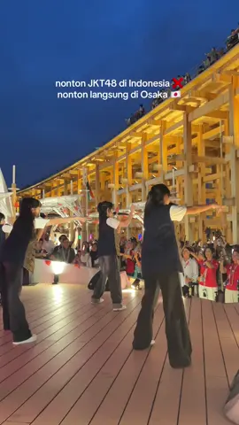 ngewota @JKT48 langsung dari asalnya 🇯🇵🤣 #jkt48 #worldexpo2025 #expo2025indonesia #indonesiapavilion #osakaexpo 