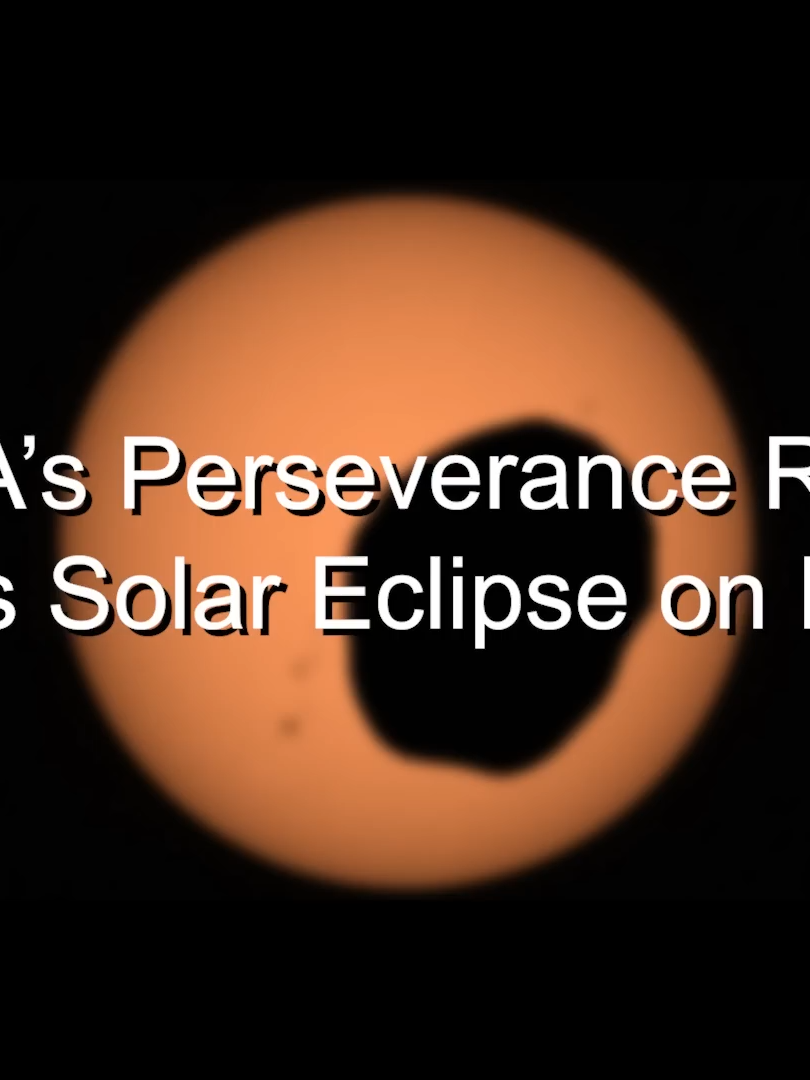 NASA s Perseverance Rover Sees Solar Eclipse on Mars