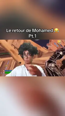 Le retour de Mohamed 😂 Pt.1 @Alibaba 💫 #Alibaba💫 #Alibaba_rcm #alibabaclips #alibabafortnite #drole 