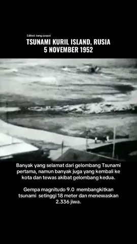 #rusia #arsip #bencanaalam #gempa #tsunami #tsunamirusia #fyp #fypシ #fypage #fypp #fypシ゚ #trending #viral #mitigasibencana #siapuntukselamat #indonesia #tsunamiaceh2004 #earthquake 