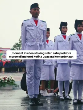 moment insiden stoking salah satu paskibra morowali melorot ketika upacara kemerdekaan  #17agustus #paskibra #kemerdekaan #fyp #viral 