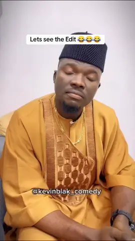 @kelvinblak is the best content creator currently 😂😂😂😂😂😂😂 let's see the Edit