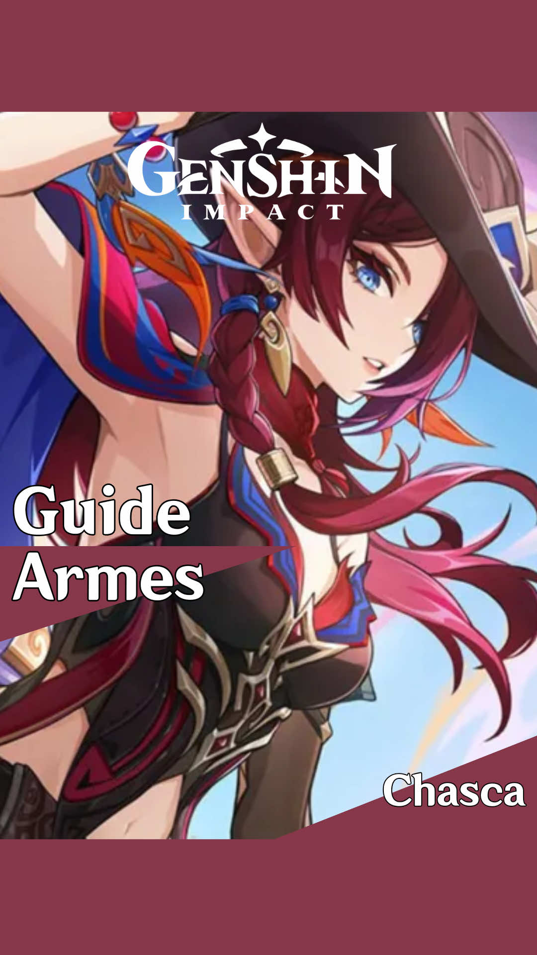Chasca - Guide armes. #GenshinImpact #genshinfr #chasca #chascarnage 