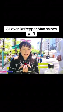 Compilation of all dr pepper man snipes pt.4