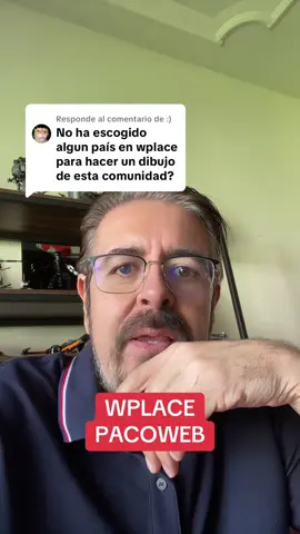 Respuesta a @:) #pacoweb #vamosatestearlo #wplace 