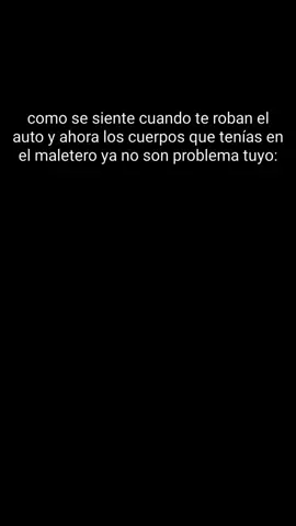 La mejor sensación de la vida, cuando ya no hay pruebas de tus delitos XD 