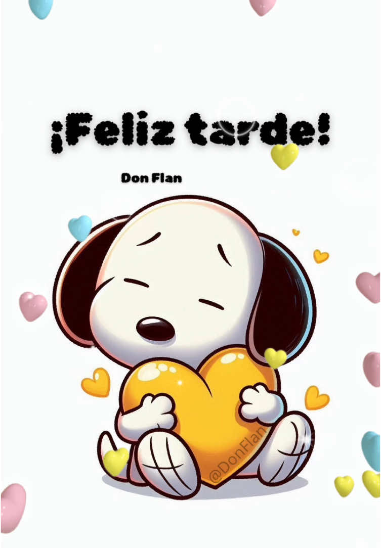 Feliz tarde #paratii #snoopy #buenastardes #donflan 