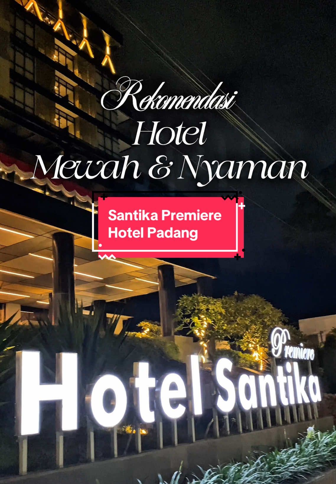 Rekomendasi Hotel Mewah dan Nyaman di Tengah Kota Padang #staycationakhirpekan #healingbarengkeluarga #santikapremierepadang #rekomendasi #hotel
