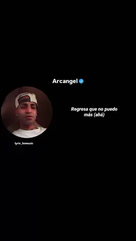 #arcangel #letrasdecanciones #arcangellamaravilla #xyzbca #lyric_hnmusic 