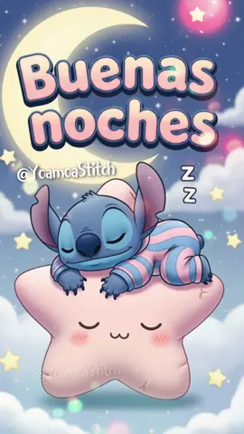 Buenas noches mi bella Ohana 🥰🥰 #stitch #yoamoastitch #buenasnoches 