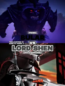 Bular vs Lord Shen #edit