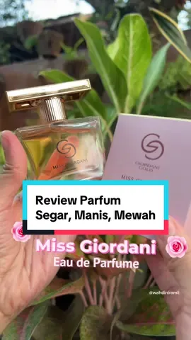 Siapa yg suka Giordani Versi Miss ini? 😍🫶🫶 Wangi feminin, elegant, ceria dari Miss Giordani yg tahan lama cocok buat siang hari  #missgiordani #parfumoriflame #giordani #oriflame #oriflame_products 