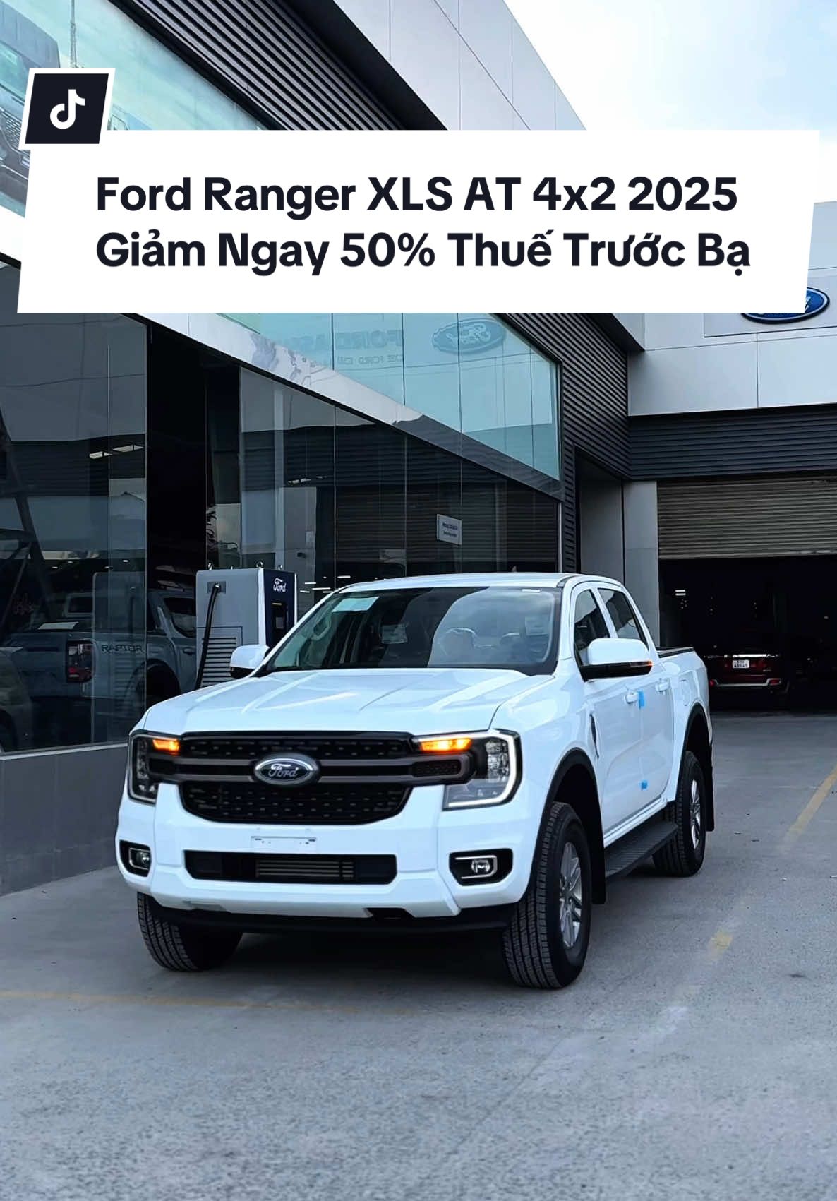 Ford Ranger XLS AT 2025 | Giảm Ngay 50% Thuế Trước Bạ | Lăn Bánh 71x 💸 #ford #hoangnamford #namfordbinhtan #rangerxls #bantai 