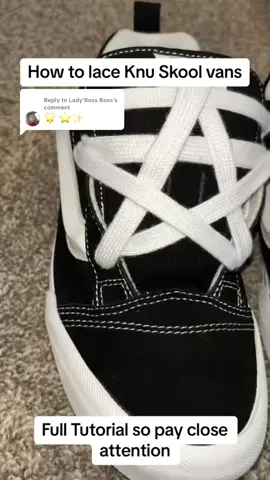 Replying to @Lady'Boss Boss if this tutorial helped you drop pic of your ⭐️⭐️ laces in the comments #lacetutorial #starlacetutorial #knuskoolvans #fyp #jus_dane 