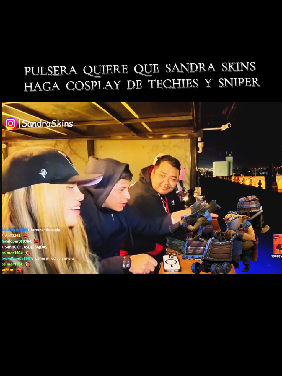 Pulsera pide a Sandra Skins que haga cosplay de TECHIES y SNIPER, #sandraskins #srpulsera #smashdota #dotaperu #kickperu 
